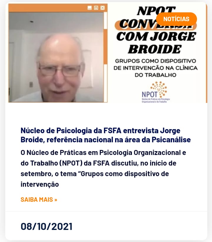Núcleo de Psicologia da FSFA entrevista Jorge Broide, referência nacional na área da Psicanálise